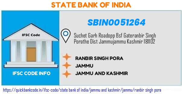 State Bank of India Ranbir Singh Pora SBIN0051264 IFSC Code