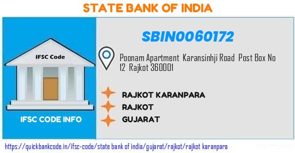State Bank of India Rajkot Karanpara SBIN0060172 IFSC Code