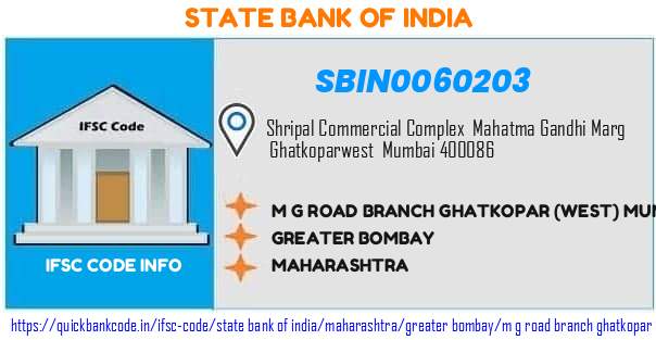 State Bank of India M G Road Branch Ghatkopar west Mumbai SBIN0060203 IFSC Code