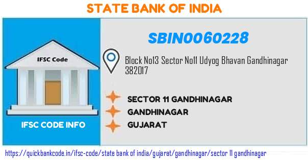 State Bank of India Sector 11 Gandhinagar SBIN0060228 IFSC Code