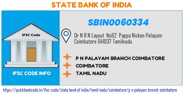 State Bank of India P N Palayam Branch Coimbatore SBIN0060334 IFSC Code