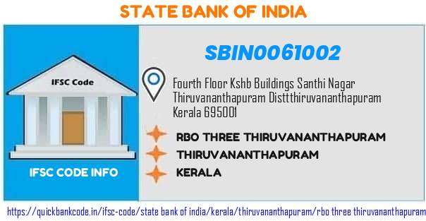 State Bank of India Rbo Three Thiruvananthapuram SBIN0061002 IFSC Code