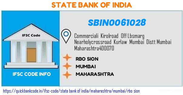 State Bank of India Rbo Sion SBIN0061028 IFSC Code