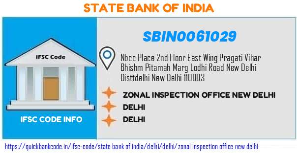 SBIN0061029 State Bank of India. ZONAL INSPECTION OFFICE, NEW DELHI