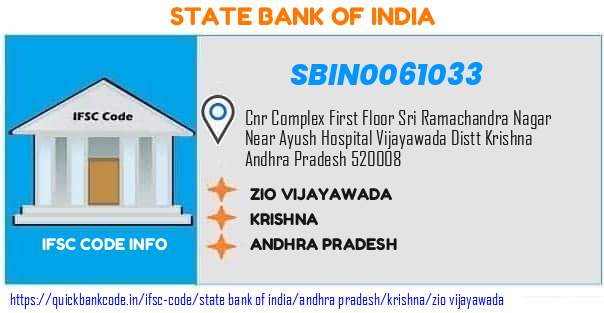 State Bank of India Zio Vijayawada SBIN0061033 IFSC Code