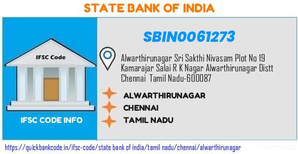 State Bank of India Alwarthirunagar SBIN0061273 IFSC Code