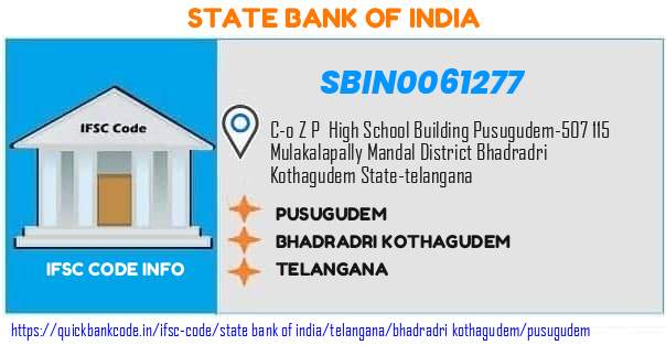 State Bank of India Pusugudem SBIN0061277 IFSC Code