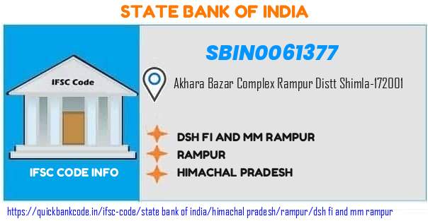 State Bank of India Dsh Fi And Mm Rampur SBIN0061377 IFSC Code