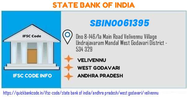 State Bank of India Velivennu SBIN0061395 IFSC Code