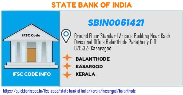 State Bank of India Balanthode SBIN0061421 IFSC Code
