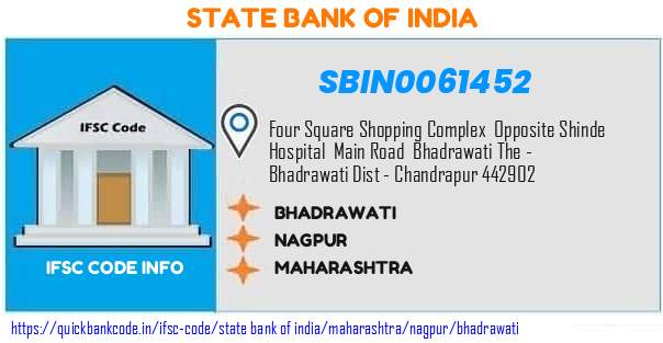 State Bank of India Bhadrawati SBIN0061452 IFSC Code