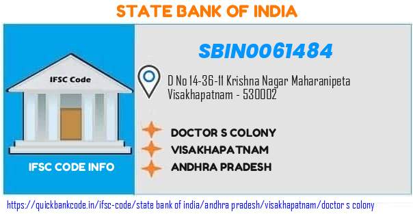 SBIN0061484 State Bank of India. DOCTOR S COLONY