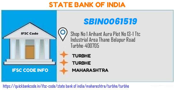 State Bank of India Turbhe SBIN0061519 IFSC Code