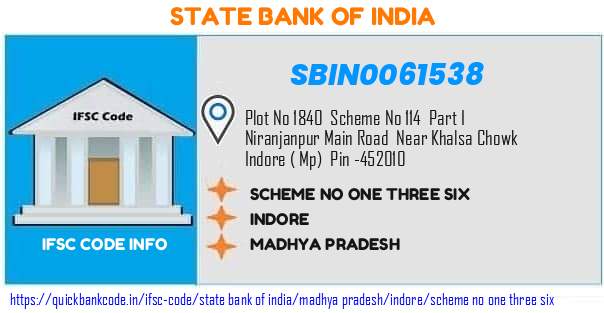 SBIN0061538 State Bank of India. SCHEME NO ONE THREE SIX
