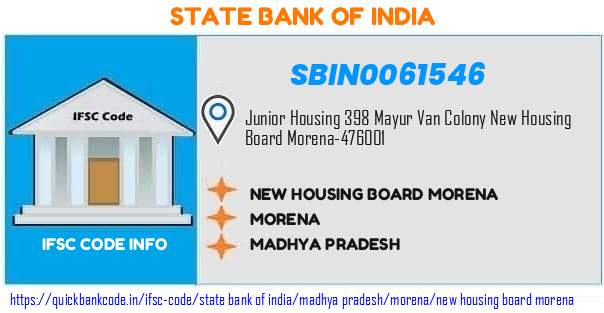 State Bank of India New Housing Board Morena SBIN0061546 IFSC Code