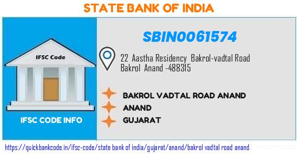 State Bank of India Bakrol Vadtal Road Anand SBIN0061574 IFSC Code