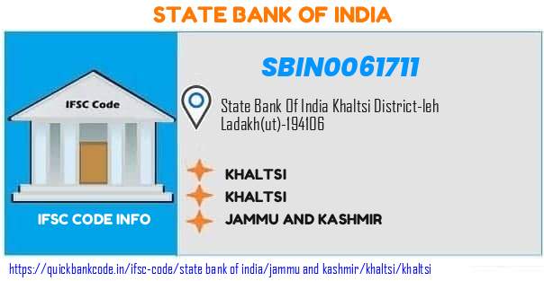 State Bank of India Khaltsi SBIN0061711 IFSC Code