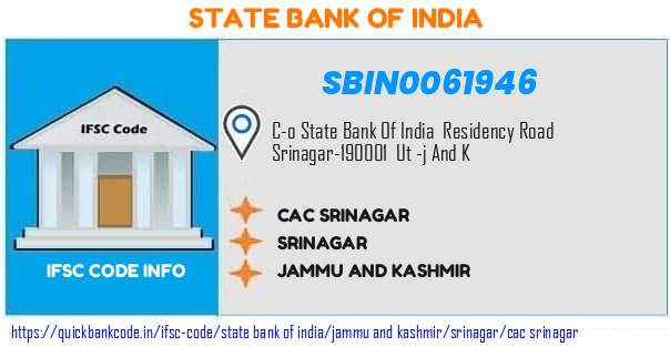 State Bank of India Cac Srinagar SBIN0061946 IFSC Code