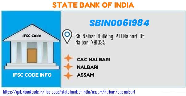 State Bank of India Cac Nalbari SBIN0061984 IFSC Code