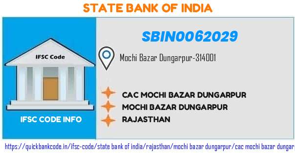 State Bank of India Cac Mochi Bazar Dungarpur SBIN0062029 IFSC Code