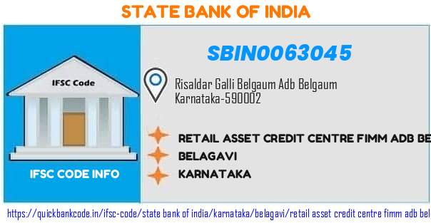 State Bank of India Retail Asset Credit Centre Fimm Adb Belgaum SBIN0063045 IFSC Code