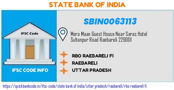 State Bank of India Rbo Raebareli Fi SBIN0063113 IFSC Code
