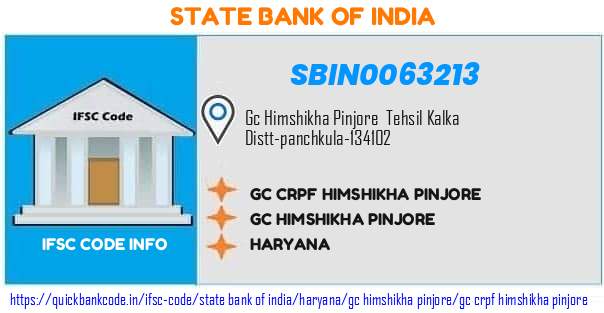 State Bank of India Gc Crpf Himshikha Pinjore SBIN0063213 IFSC Code