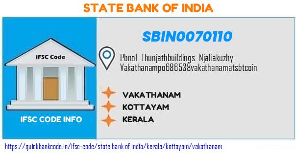 State Bank of India Vakathanam SBIN0070110 IFSC Code