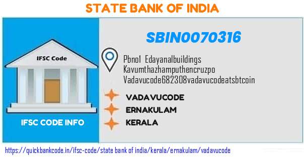 State Bank of India Vadavucode SBIN0070316 IFSC Code