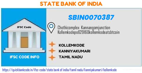 State Bank of India Kollemkode SBIN0070387 IFSC Code