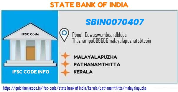 State Bank of India Malayalapuzha SBIN0070407 IFSC Code