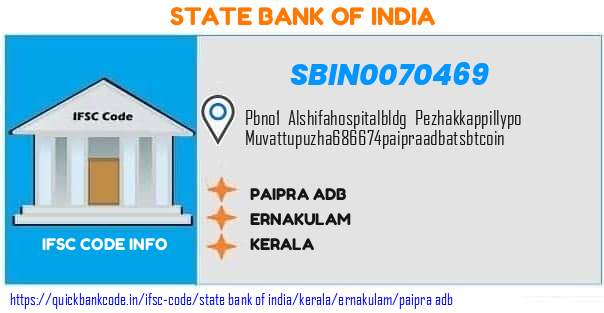 State Bank of India Paipra Adb SBIN0070469 IFSC Code
