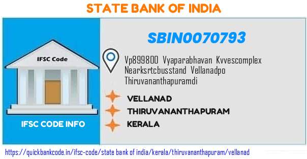 State Bank of India Vellanad SBIN0070793 IFSC Code