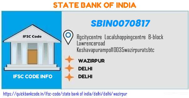State Bank of India Wazirpur SBIN0070817 IFSC Code