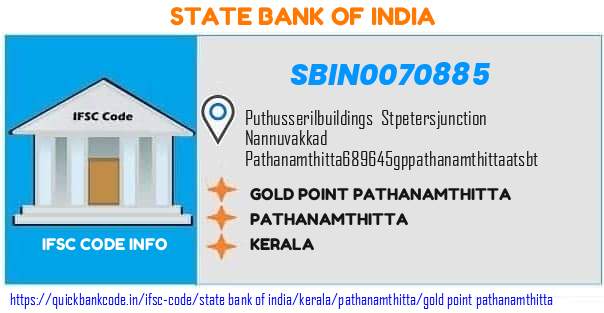 State Bank of India Gold Point Pathanamthitta SBIN0070885 IFSC Code