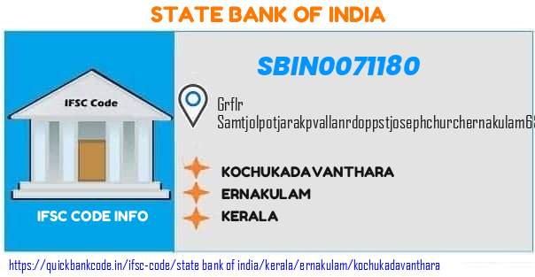 State Bank of India Kochukadavanthara SBIN0071180 IFSC Code