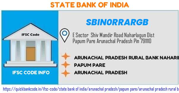 State Bank of India Arunachal Pradesh Rural Bank Naharilagun Rrb SBIN0RRARGB IFSC Code