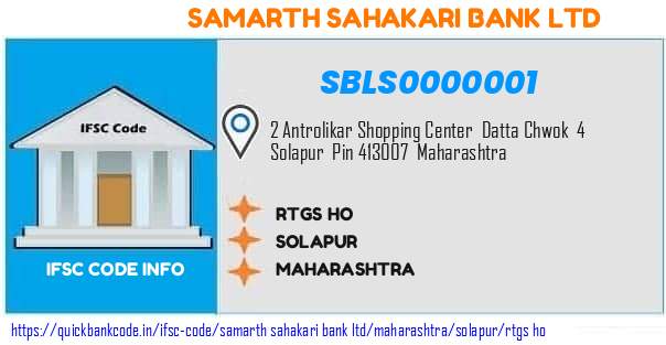 Samarth Sahakari Bank Rtgs Ho SBLS0000001 IFSC Code