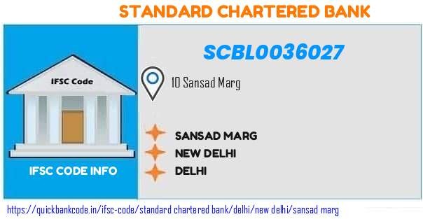 Standard Chartered Bank Sansad Marg SCBL0036027 IFSC Code