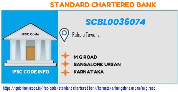 Standard Chartered Bank M G Road SCBL0036074 IFSC Code