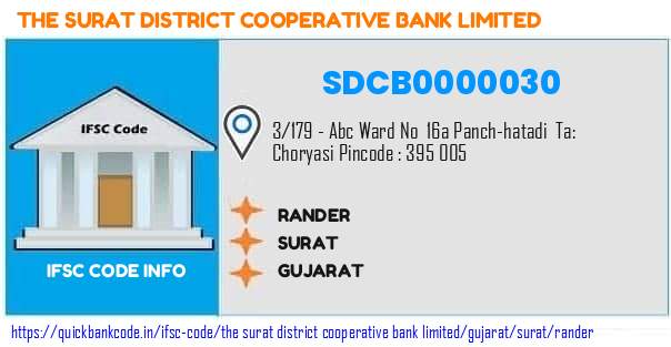 The Surat District Cooperative Bank Rander SDCB0000030 IFSC Code