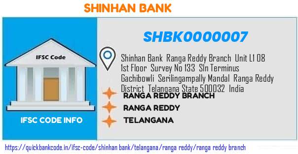 SHBK0000007 Shinhan Bank. RANGA REDDY BRANCH