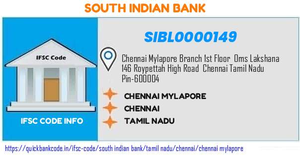 South Indian Bank Chennai Mylapore SIBL0000149 IFSC Code