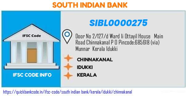 South Indian Bank Chinnakanal SIBL0000275 IFSC Code