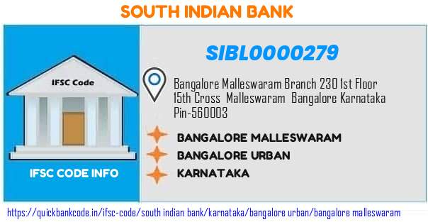 South Indian Bank Bangalore Malleswaram SIBL0000279 IFSC Code