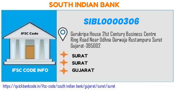 South Indian Bank Surat SIBL0000306 IFSC Code