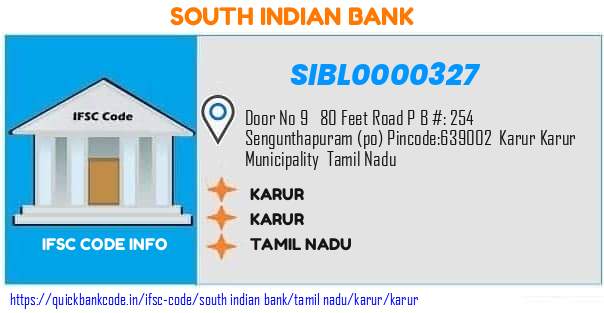 South Indian Bank Karur SIBL0000327 IFSC Code