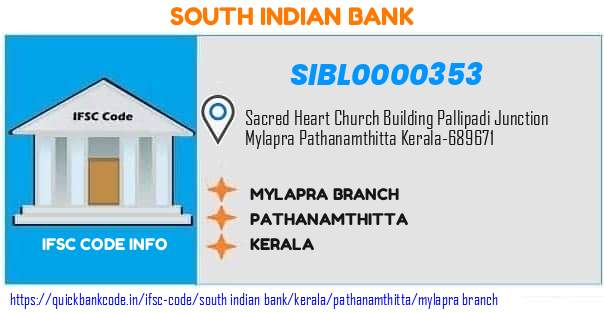 South Indian Bank Mylapra Branch SIBL0000353 IFSC Code