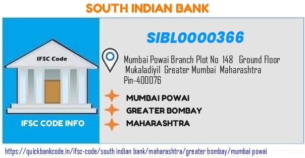 SIBL0000366 South Indian Bank. MUMBAI POWAI