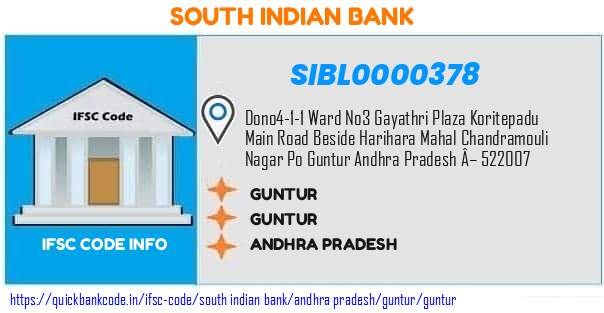 South Indian Bank Guntur SIBL0000378 IFSC Code